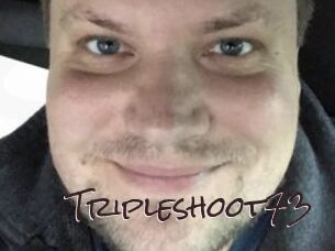 Tripleshoot73