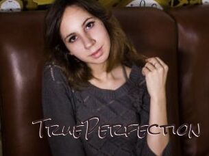 TruePerfection