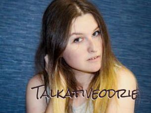 Talkativeodrie