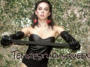 Tempestuousqueen
