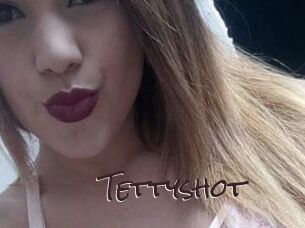 Tettyshot