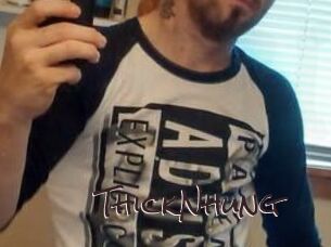 Thick_N_hung
