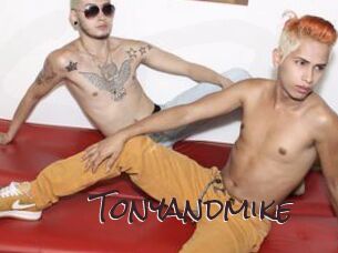 Tonyandmike