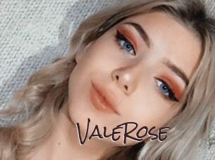 ValeRose