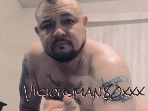 Viciousman80xxx