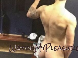WatchMyPleasure