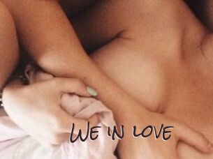 We_in_love