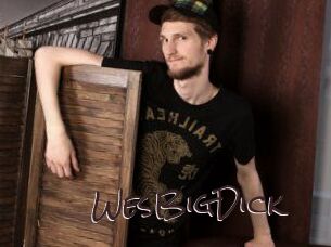 WesBigDick
