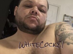 WhiteCock81