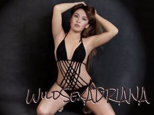 WildSexADRIANA