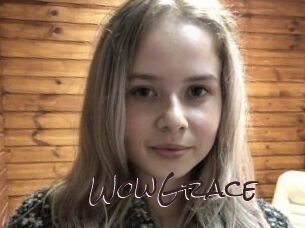 WowGrace