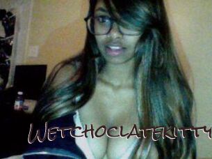 Wetchoclatekitty