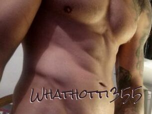 Whathotti355