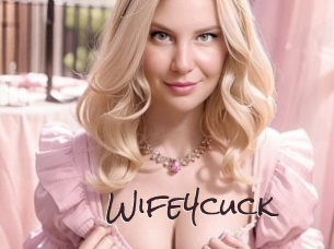 Wife4cuck