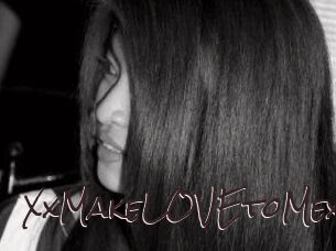 XxMakeLOVEtoMexx