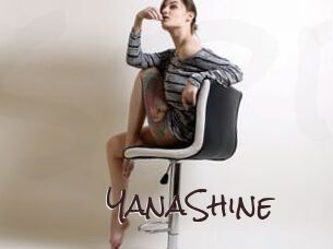 YanaShine