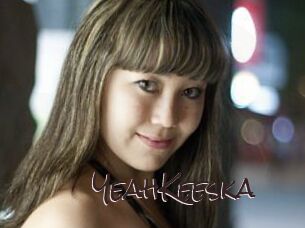 YeahKeeska