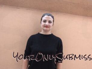 YourOnlySubmiss