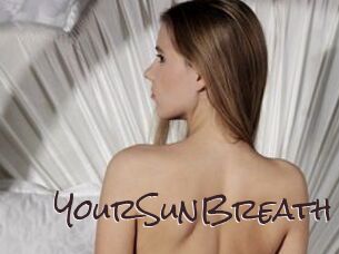 YourSunBreath
