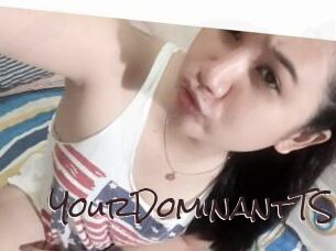 YourDominantTS