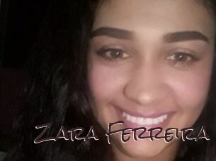 Zara_Ferreira