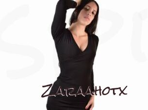 Zaraahotx
