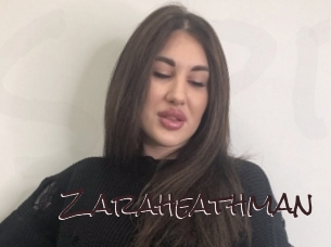 Zaraheathman