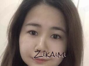 Zikaimi